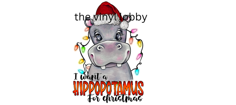 All I Want For Christmas is a Hippo Printed Sublimation Paper for 11oz mug
