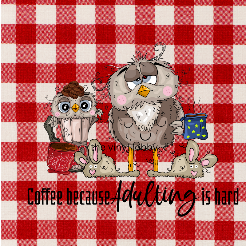 Coffee Because Adulting is hard Sublimation Print of Pot holder 20cm x 20cm