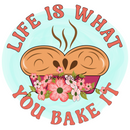 Life is what you bake it Sublimation Print of Pot holders 20cm x 20cm