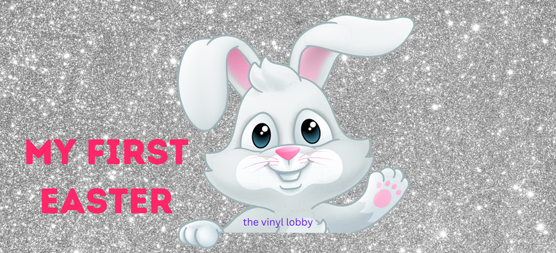 Grey Glitter Pink, My First Easter Printed Sublimation Paper for 11oz mug