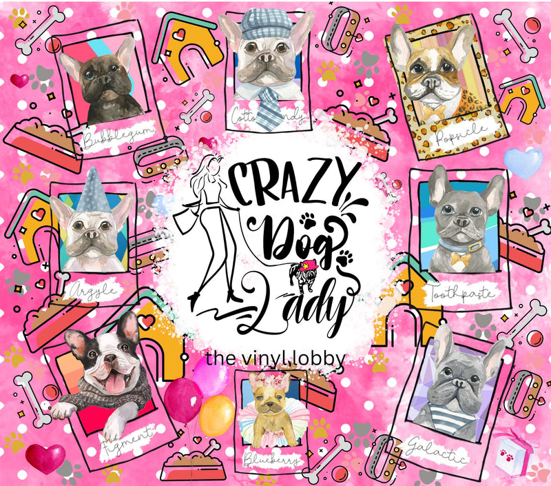 Crazy Dog Lady 20oz Skinny Tumbler Printed Paper