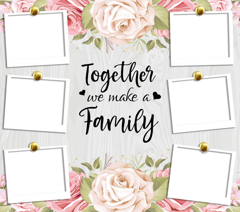 Together We Make Family Template with 6 Photo's for 20oz Skinny Tumbler Printed Paper